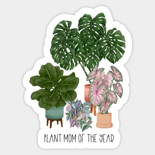 Plant Mom Of The Year Sticker